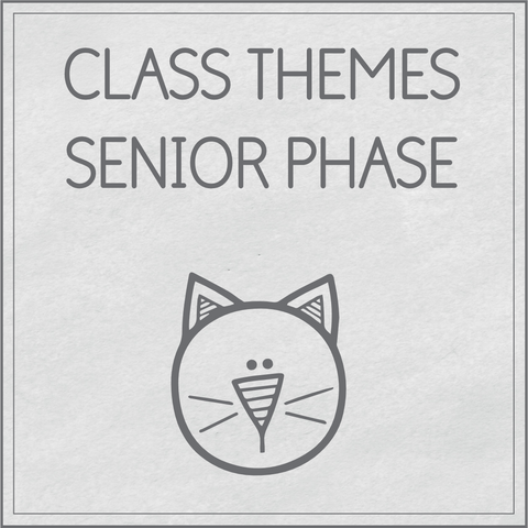 Class themes Senior Phase
