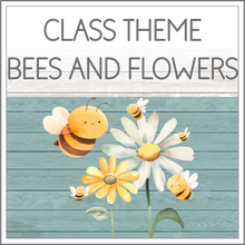 Load image into Gallery viewer, Class theme - Bees and flowers
