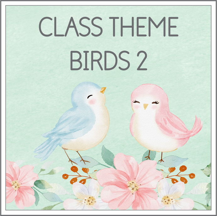 Intermediate Class Theme - Birds 2