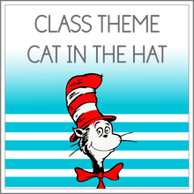 Load image into Gallery viewer, Intermediate Class Theme - Cat in the Hat
