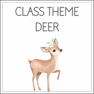 Intermediate Class Theme - Deer