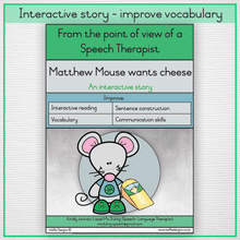 Load image into Gallery viewer, Interactive story 1 - Matthew Mouse wants cheese
