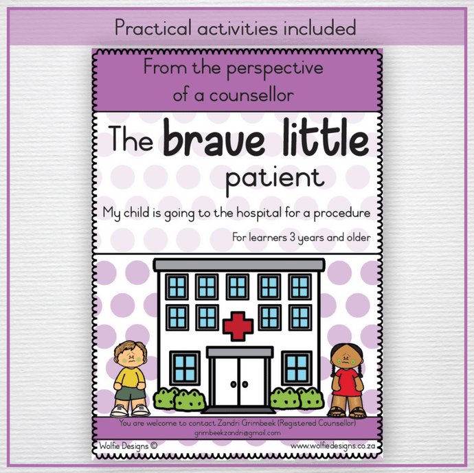The brave little patient - My child is going to the hospital for a procedure
