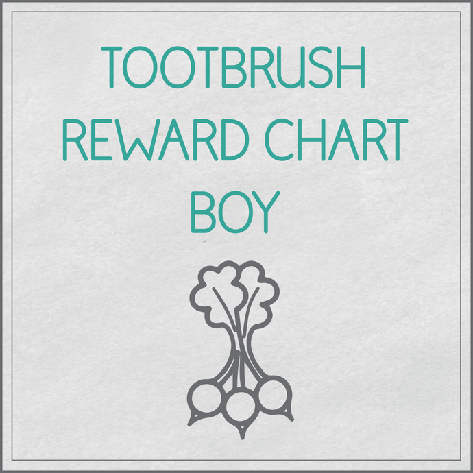 Toothbrush reward chart for boys