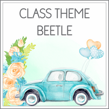 Load image into Gallery viewer, Class theme - beetle
