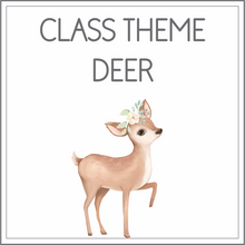 Load image into Gallery viewer, Class theme - deer
