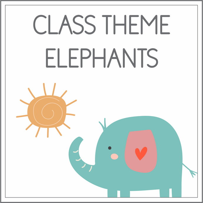Class theme - elephants
