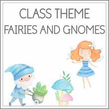 Load image into Gallery viewer, Class theme - fairies and gnomes
