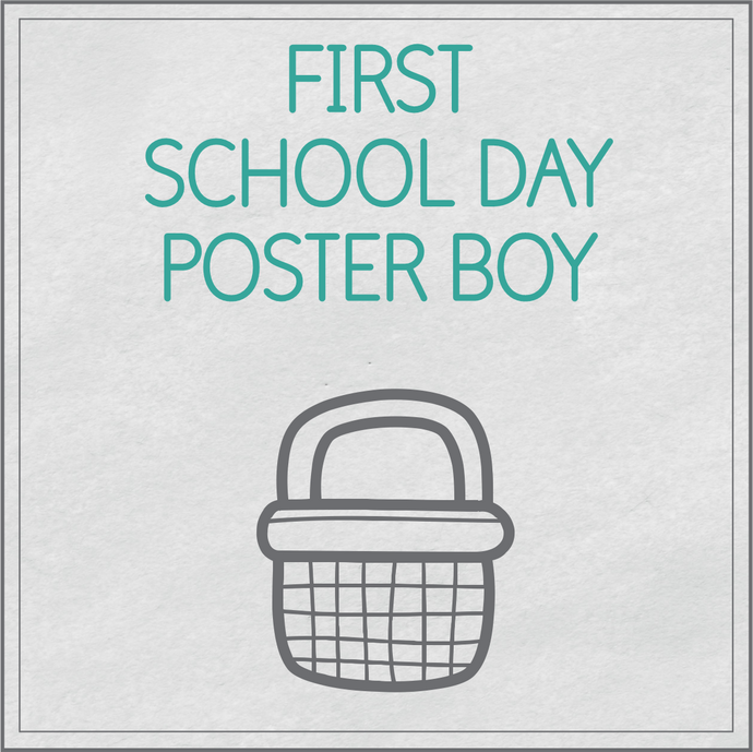 First day of school poster boy
