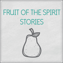Load image into Gallery viewer, Fruit of the Spirit stories
