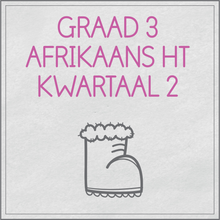 Load image into Gallery viewer, Graad 3 Afrikaans Huistaal Kwartaal 2
