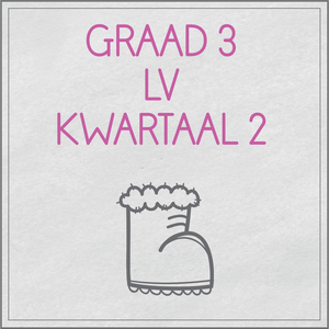 Graad 3 LV Kwartaal 2