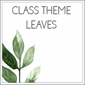 Class theme - leaves