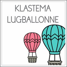 Load image into Gallery viewer, Klastema - lugballonne
