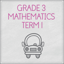 Load image into Gallery viewer, Grade 3 Mathematics Term 1
