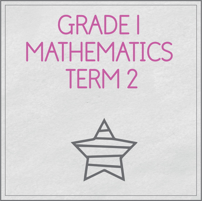 Grade 1 Mathematics Term 2