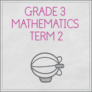 Grade 3 Mathematics Term 2