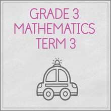 Load image into Gallery viewer, Grade 3 Mathematics Term 3
