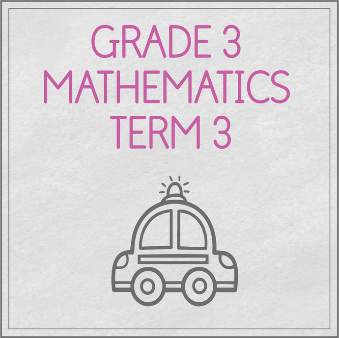 Grade 3 Mathematics Term 3