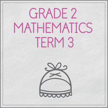 Load image into Gallery viewer, Grade 2 Mathematics Term 3
