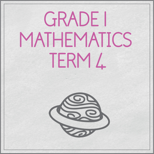 Grade 1 Mathematics Term 4