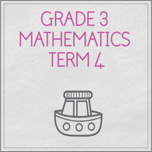 Load image into Gallery viewer, Grade 3 Mathematics Term 4
