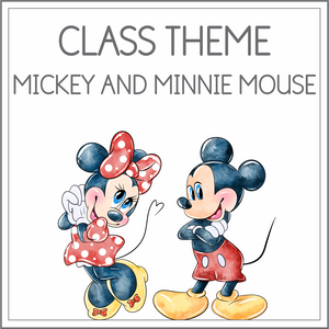 Class theme - Mickey and Minnie Mouse