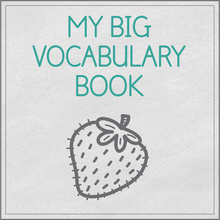 Load image into Gallery viewer, My big vocabulary book
