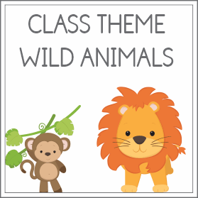Class theme - wild animals