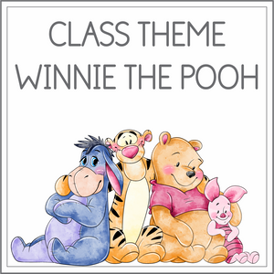 Class theme - Winnie The Pooh